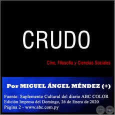 CRUDO -  Por MIGUEL NGEL MNDEZ - Domingo, 26 de Enero de 2020